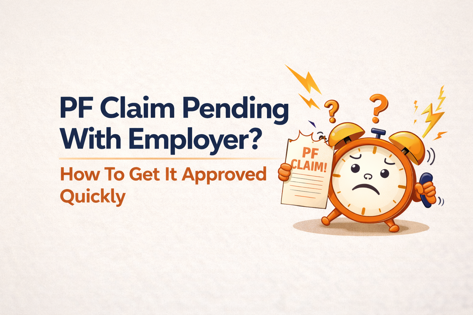 PF claim pending with the employer? How to get it approved quickly.