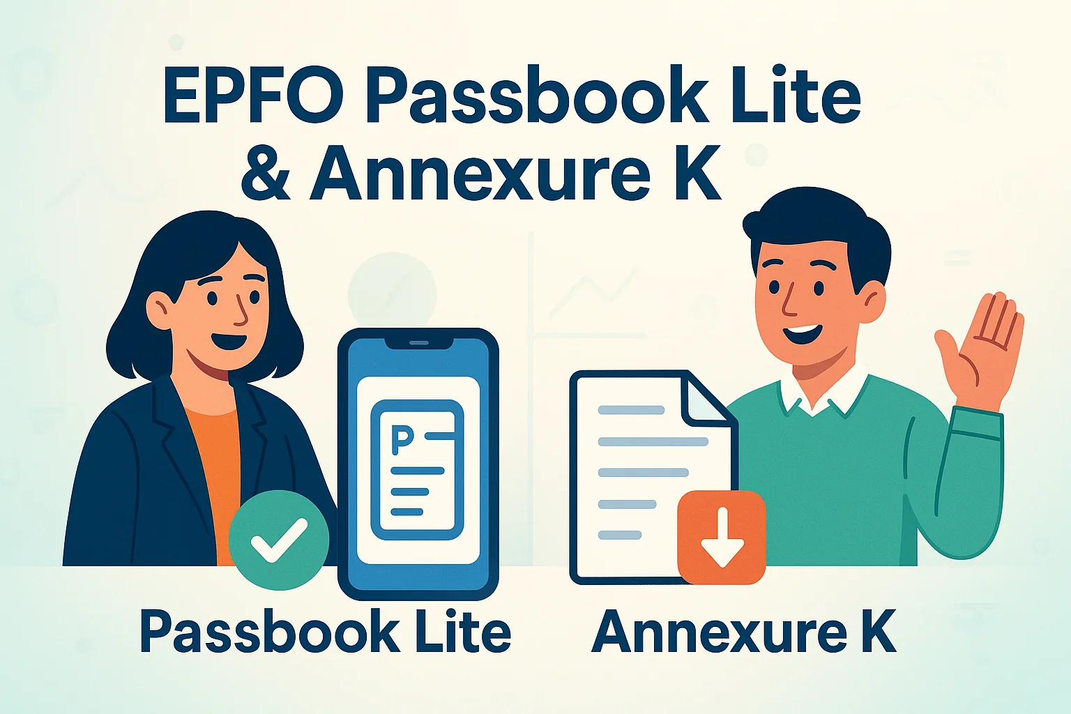 EPFO Passbook Lite & Annexure K 2025: Check PF Balance and Track Transfers Online